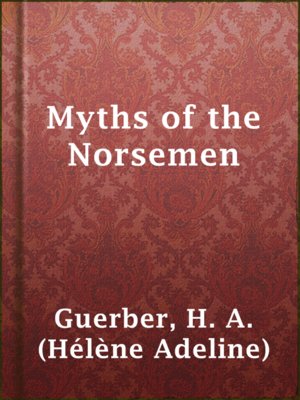 cover image of Myths of the Norsemen